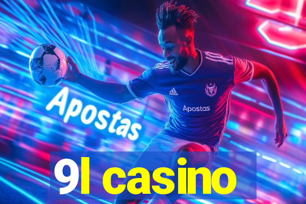 9l casino